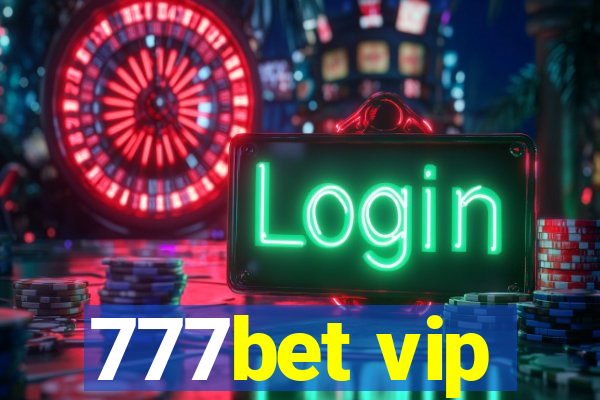 777bet vip